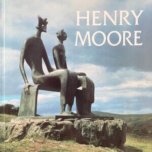 Henry Moore 1898-1986 (Exhibition Catalogue)